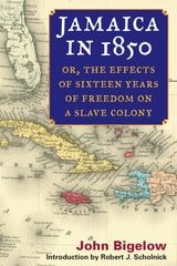 cover of Jamaica in 1850: or, The Effects of Sixteen Years of Freedom on a Slave Colony