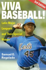 cover of Viva Baseball!: Latin Major Leaguers and Their Special Hunger