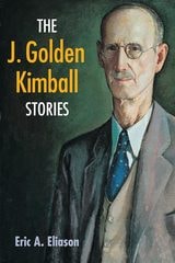 cover of The J. Golden Kimball Stories
