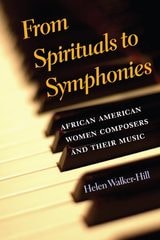 cover of From Spirituals to Symphonies: African-American Women Composers and Their Music