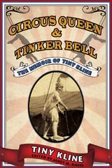 cover of Circus Queen and Tinker Bell: The Memoir of Tiny Kline