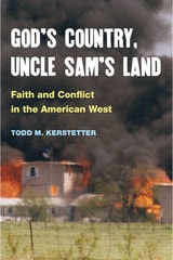 cover of God's Country, Uncle Sam's Land: Faith and Conflict in the American West