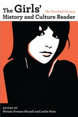 cover of The Girls' History and Culture Reader: The Twentieth Century
