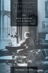 cover of Difficult Rhythm: Music and the Word in E.M. Forster