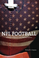 cover of NFL Football: A History of America's New National Pastime