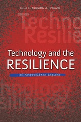 cover of Technology and the Resilience of Metropolitan Regions