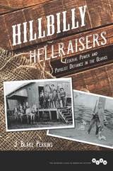 cover of Hillbilly Hellraisers: Federal Power and Populist Defiance in the Ozarks