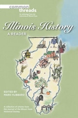cover of Illinois History: A Reader