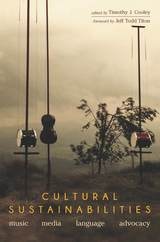 cover of Cultural Sustainabilities: Music, Media, Language, Advocacy