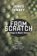 cover of From Scratch: Writings in Music Theory