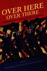 cover of Over Here, Over There: Transatlantic Conversations on the Music of World War I