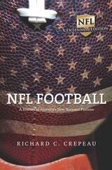 cover of NFL Football: A History of America's New National Pastime
