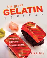 cover of The Great Gelatin Revival: Savory Aspics, Jiggly Shots, and Outrageous Desserts