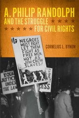 cover of A. Philip Randolph and the Struggle for Civil Rights