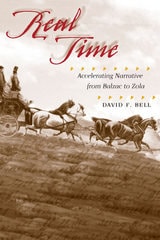 cover of Real Time: Accelerating Narrative from Balzac to Zola