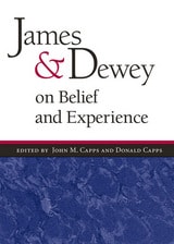 cover of James and Dewey on Belief and Experience