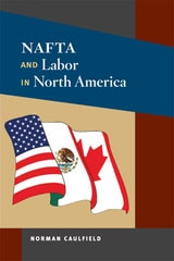 cover of NAFTA and Labor in North America