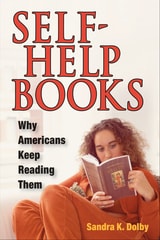 cover of Self-Help Books: Why Americans Keep Reading Them