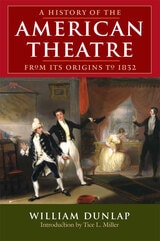 cover of A History of the American Theatre from Its Origins to 1832
