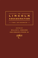 cover of The Lincoln Assassination: The Evidence