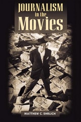 cover of Journalism in the Movies