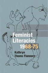 cover of Feminist Literacies, 1968-75