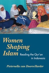 cover of Women Shaping Islam: Reading the Qu'ran in Indonesia