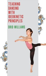 cover of Teaching Dancing with Ideokinetic Principles