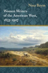 cover of Women Writers of the American West, 1833-1927
