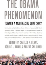 cover of The Obama Phenomenon: Toward a Multiracial Democracy
