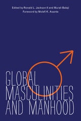 cover of Global Masculinities and Manhood