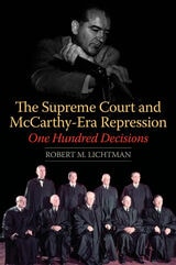 cover of The Supreme Court and McCarthy-Era Repression: One Hundred Decisions
