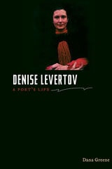 cover of Denise Levertov: A Poet's Life