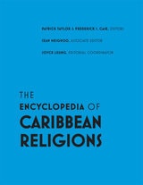 cover of The Encyclopedia of Caribbean Religions: Volume 1: A - L; Volume 2: M - Z