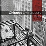 cover of Chicago Skyscrapers, 1871-1934