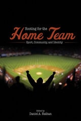 cover of Rooting for the Home Team