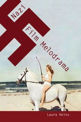 cover of Nazi Film Melodrama