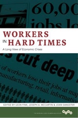 cover of Workers in Hard Times: A Long View of Economic Crises
