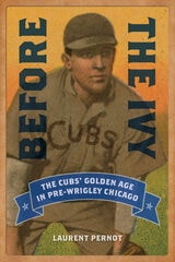 cover of Before the Ivy: The Cubs' Golden Age in Pre-Wrigley Chicago