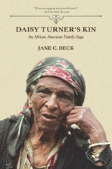 cover of Daisy Turner's Kin: An African American Family Saga