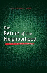 cover of The Return of the Neighborhood as an Urban Strategy