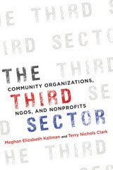 cover of The Third Sector: Community Organizations, NGOs, and Nonprofits