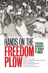 cover of Hands on the Freedom Plow: Personal Accounts by Women in SNCC