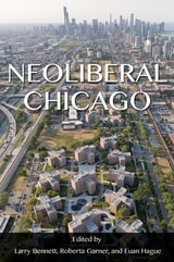 cover of Neoliberal Chicago