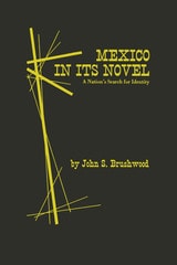 cover of Mexico in Its Novel: A Nation's Search for Identity