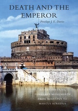 cover of Death and the Emperor: Roman Imperial Funerary Monuments from Augustus to Marcus Aurelius