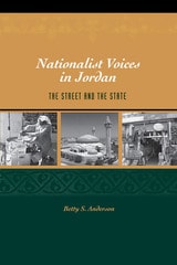 cover of Nationalist Voices in Jordan: The Street and the State