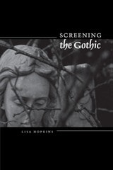 cover of Screening the Gothic
