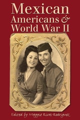 cover of Mexican Americans and World War II