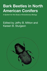 cover of Bark Beetles in North American Conifers: A System for the Study of Evolutionary Biology